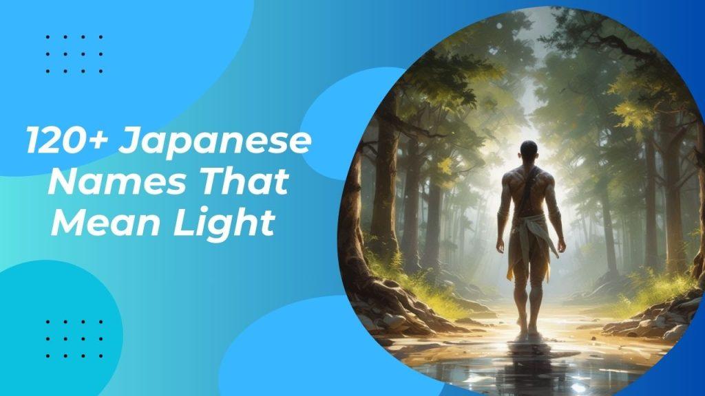 Japanese Names That Mean Light